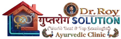 Dr. Roy Ayur Clinic – Word Best & Top Sexologist In India